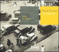 Jazz in Paris: The Real Cat von René Thomas