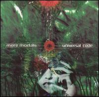 Universal Code von Mere Mortals