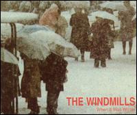 When It Was Winter von Windmills