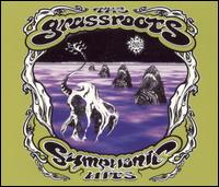 Symphonic Hits von The Grass Roots