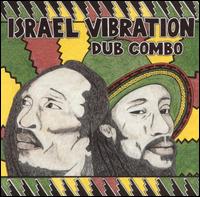 Dub Combo von Israel Vibration