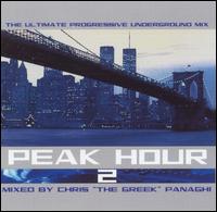 Peak Hour, Vol. 2 von Chris "The Greek" Panaghi