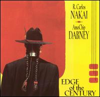 Edge of the Century von R. Carlos Nakai