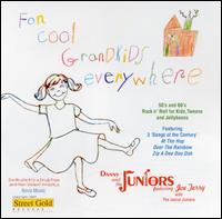 For Cool Grandkids Everywhere von Danny & the Juniors