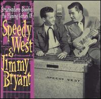 Stratosphere Boogie: The Flaming Guitars of Speedy West & Jimmy Bryant von Speedy West