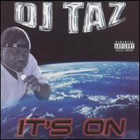 It's On von DJ Taz