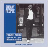 Sneaky People von Piano Slim