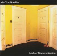 Lack of Communication von The Von Bondies