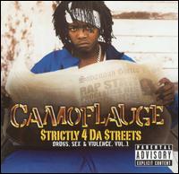 Strictly 4 da Streets: Drugs Sex and Violence, Vol. 1 von Camoflauge