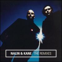 Remixes von Nalin & Kane