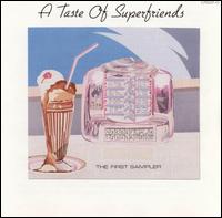 Taste of Superfriends von Superfriends