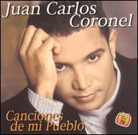 Canciones de Mi Pueblo von Juan Carlos Coronel