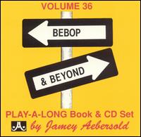 Bebop & Beyond [Jamey Aebersold] von Various Artists