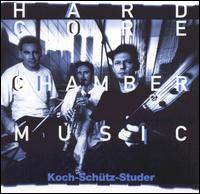 Hardcore Chamber Music von Hans Koch