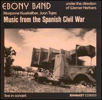 Music From the Spanish Civil War von Ebony Band