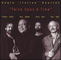 Twice Upon a Time von Anglo Italian Quartet