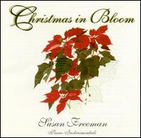 Christmas in Bloom von Susan Freeman