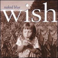 Wish von Naked Blue