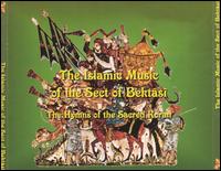 Islamic Music of the Sect of Bektasi von Bektasi Brothers