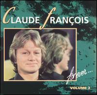 For Ever, Vol. 2 von Claude François