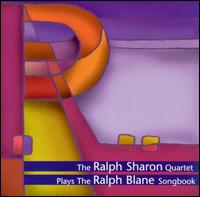 Ralph Sharon Quartet Plays the Ralph Blane Songbook von Ralph Sharon