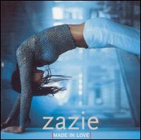 Made in Love von Zazie