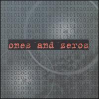 Ones & Zeros von Ones & Zeros