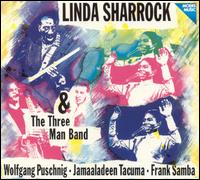 Linda Sharrock & The Three Man Band von Linda Sharrock