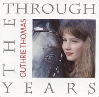 Through the Years von Guthrie Thomas