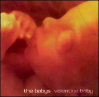 Valentine Baby von The Babys