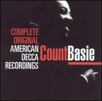 Complete Original American Decca Recordings von Count Basie