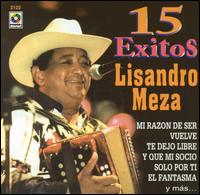 15 Exitos [Musart] von Lisandro Meza