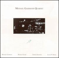 Michael Gassmann Quartet von Michael Gassmann