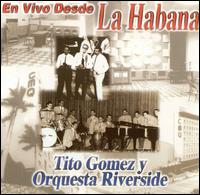 En Vivo Desde la Habana von Tito Gómez