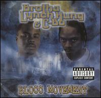 Blocc Movement von Brotha Lynch Hung