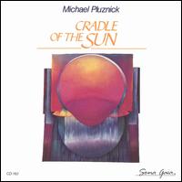 Cradle of the Sun von Michael Pluznick