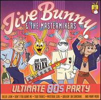 Ultimate 80s Party von Jive Bunny & the Mastermixers