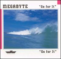 Go for It von Megabyte