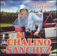 Hermosisimo Lucero von Chalino Sanchez