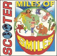 Miles of Smiles von Scooter