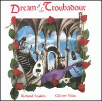 Dream of The Troubadour von Richard Searles