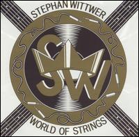 World of Strings von Stephan Wittwer