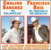 Chalino con Francisco Ruiz von Chalino Sanchez