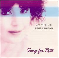 Song for Rita von Jay Thomas