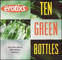 Ten Green Bottles von Erotixs