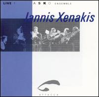 Live 1: Iannis Xenakis by the Asko Ensemble von Iannis Xenakis