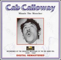 Minnie the Moocher [History] von Cab Calloway