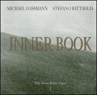 Swiss Radio Tapes, Vol. 3: Inner Book von Michael Gassmann