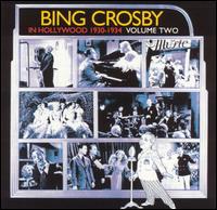 In Hollywood, Vol. 2: 1930-1934 von Bing Crosby