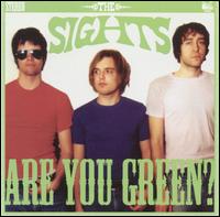 Are You Green? von The Sights